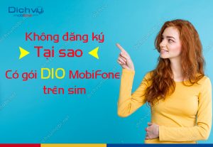 khong dang ky tai sao co goi d10 mobifone tren sim