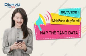nap the mobifone tang data ngay 28/7/2021