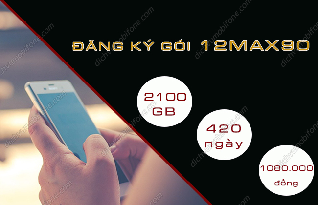 cach dang ky goi cuoc 12max90 mobifone dang ky goi cuoc 12max90 mobifone