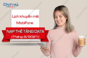 lich khuyen mai nap the mobifone tang data thang 9/2021