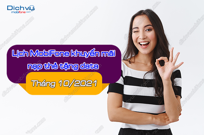 lich khuyen mai nap the tang data cua mobifone thang 10/2021