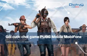 goi cuoc choi game pubg mobile mobifone