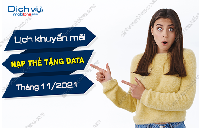 lich uu dai nap the tang data mobifone thang 11-2021