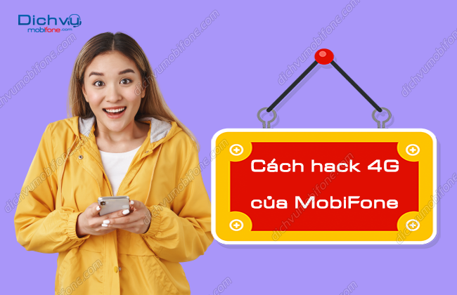 hack 4g cua mobifone