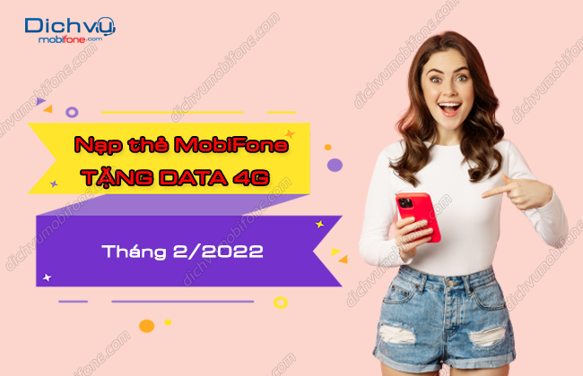 lich uu dai nap the tang data cua mobifone thang 2-2022