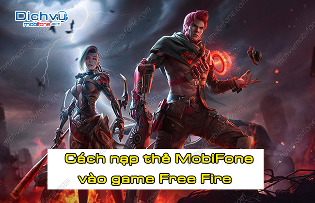 cach nap the mobifone vao game free fire