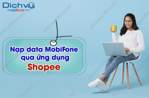nap data MobiFone qua Shopee