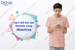 doi the cao Gmobile sang MobiFone