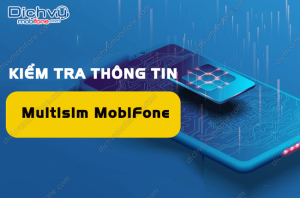 kiem tra thong tin multisim mobifone