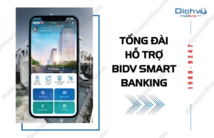 Tong dai ho tro BIDV Smart Banking