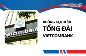 Khong goi duoc tong dai Vietcombank