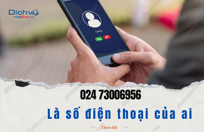 024 73006956 la so dien thoai gi